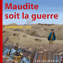 Maudite soit la guerre